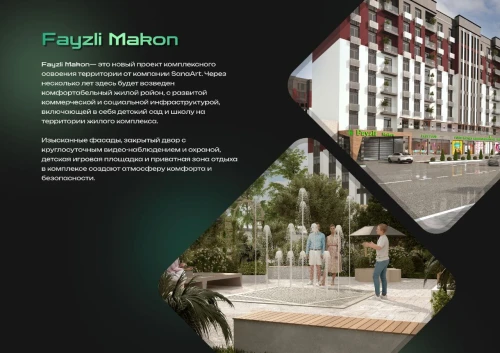 Жилой комплекс FAYZLI MAKON | Новостройки в Ташкентская область | Uysot