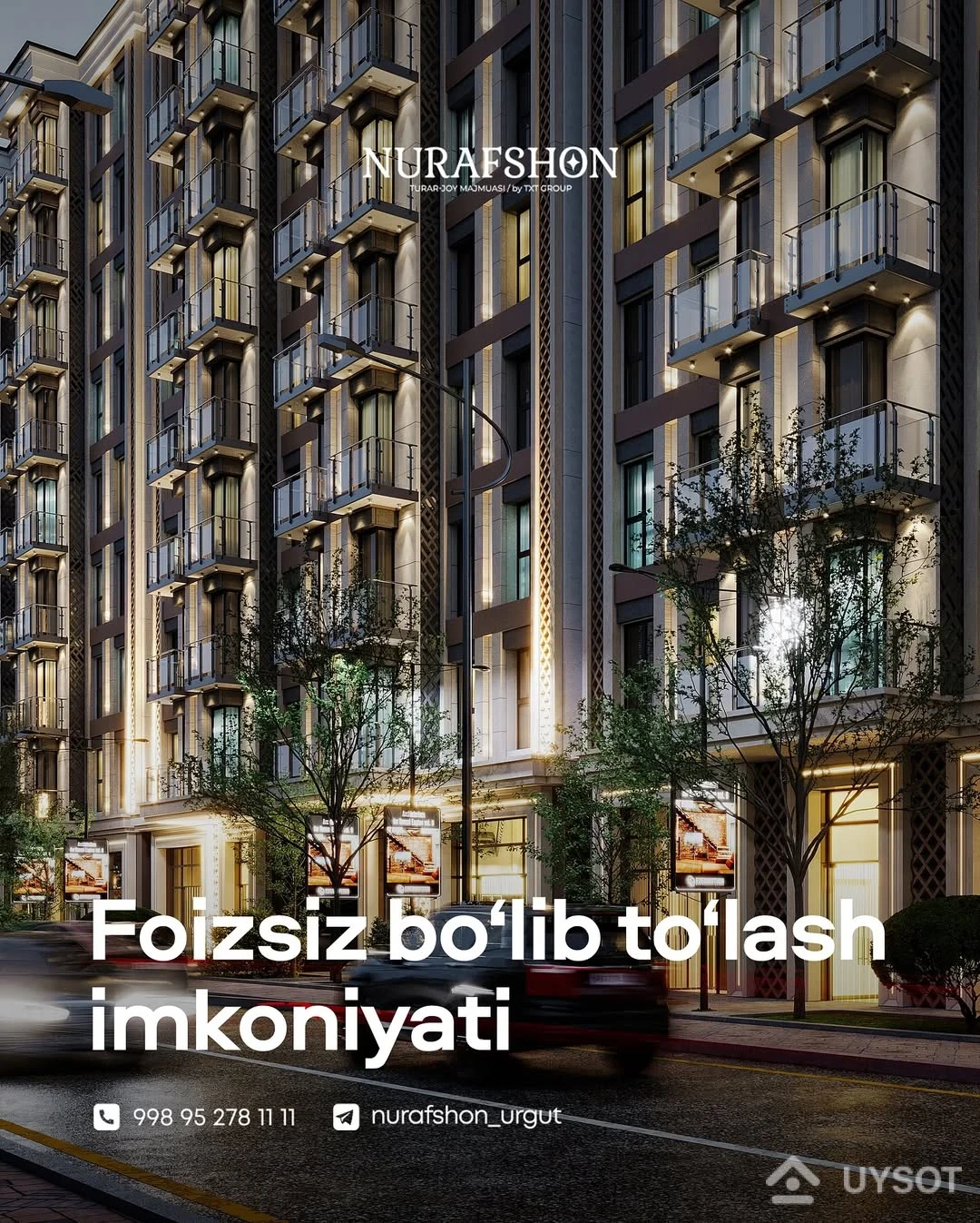 Zamonaviy uy, foizsiz to‘lov, orzuingizdagi hayot – barchasi bir joyda!
Nurafshon turar-joy majmuasida endi boshlang‘ich to‘lovsiz, foizsiz va ortiqcha xarajatlarsiz 60 oyga bo‘lib to‘lash imkoniyati mavjud. Majmua zamonaviylik va qulaylikni o‘zida mujassam etgan!
Telefon: +99878 113-63-50 Zamonaviy uy, foizsiz to‘lov, orzuingizdagi hayot – barchasi bir joyda!
Nurafshon turar-joy majmuasida endi boshlang‘ich to‘lovsiz, foizsiz va ortiqcha xarajatlarsiz 60 oyga bo‘lib to‘lash imkoniyati mavjud. Majmua zamonaviylik va qulaylikni o‘zida mujassam etgan!
Telefon: +99878 113-63-50