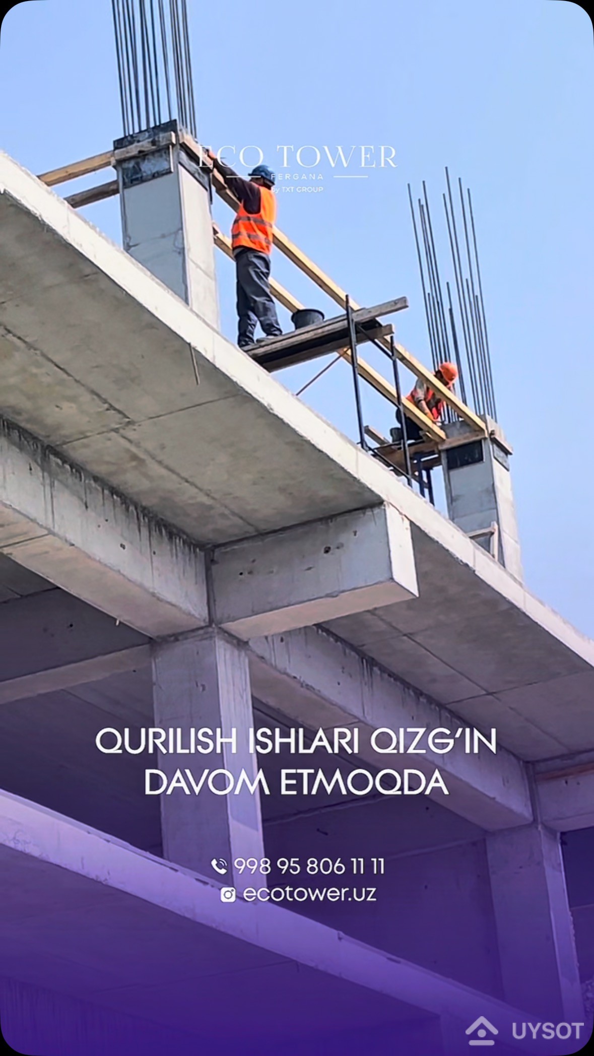EKO TOWERda qavatlar ham, narx ham ko‘tarilmoqda!
Qurilish maydonida ish to‘xtamayapti. Har kuni qavatlar balandlashmoqda. Lekin birgina bino emas, uy narxlari ham asta-sekin yuqorilayapti. Shunday sifat va qulaylikni bu narxda boshqa joydan topa olmaysiz.
Shoshiling, xonadonlar tobora kamayib bormoqda!
Telefon: +99878 113-63-50 EKO TOWERda qavatlar ham, narx ham ko‘tarilmoqda!
Qurilish maydonida ish to‘xtamayapti. Har kuni qavatlar balandlashmoqda. Lekin birgina bino emas, uy narxlari ham asta-sekin yuqorilayapti. Shunday sifat va qulaylikni bu narxda boshqa joydan topa olmaysiz.
Shoshiling, xonadonlar tobora kamayib bormoqda!
Telefon: +99878 113-63-50