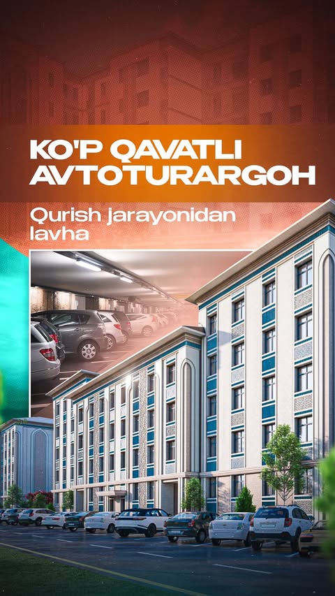 🅿️ Ko’p qavatli avtoturargohning qurilish jarayonidan lavha