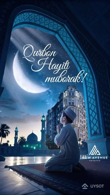 Qurbon Hayiti muborak bo‘lsin!
🌙Bu muborak kun — ezgulik, mehr-oqibat va sabr-matonat bayrami. Yuraklaringizda xotirjamlik, oilangizda farovonlik, hayotingizda baraka bo‘lsin.
✨️ New Avenue jamoasi barchangizni ushbu muqaddas kun bilan samimiy qutlaydi!
▪️▪️▪️▪️▪️
С Праздником Курбан Хайит!
🌙 Пусть этот благословенный день станет праздником доброты, милосердия и терпения. Желаем вам душевного спокойствия, семейного благополучия и изобилия в жизни.
✨️ Коллектив New Avenue искренне поздравляет вас с этим священным праздником! Qurbon Hayiti muborak bo‘lsin!
🌙Bu muborak kun — ezgulik, mehr-oqibat va sabr-matonat bayrami. Yuraklaringizda xotirjamlik, oilangizda farovonlik, hayotingizda baraka bo‘lsin.
✨️ New Avenue jamoasi barchangizni ushbu muqaddas kun bilan samimiy qutlaydi!
▪️▪️▪️▪️▪️
С Праздником Курбан Хайит!
🌙 Пусть этот благословенный день станет праздником доброты, милосердия и терпения. Желаем вам душевного спокойствия, семейного благополучия и изобилия в жизни.
✨️ Коллектив New Avenue искренне поздравляет вас с этим священным праздником!