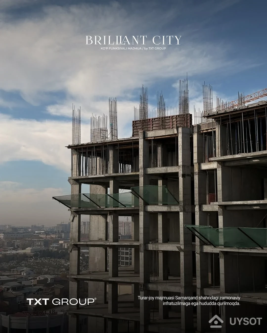 Sizni iliqlik bilan kutib oladigan manzil!
Rudakiy ko‘chasining markazida qad rostlayotgan Brilliant City turar-joy majmuasi – estetik arxitekturasi, keng panoramali derazalari va qulay joylashuvi bilan ajralib turadi.
Batafsil ma’lumot olish uchun biz bilan bog’laning.
Telefon: +99878 113-63-50 Sizni iliqlik bilan kutib oladigan manzil!
Rudakiy ko‘chasining markazida qad rostlayotgan Brilliant City turar-joy majmuasi – estetik arxitekturasi, keng panoramali derazalari va qulay joylashuvi bilan ajralib turadi.
Batafsil ma’lumot olish uchun biz bilan bog’laning.
Telefon: +99878 113-63-50